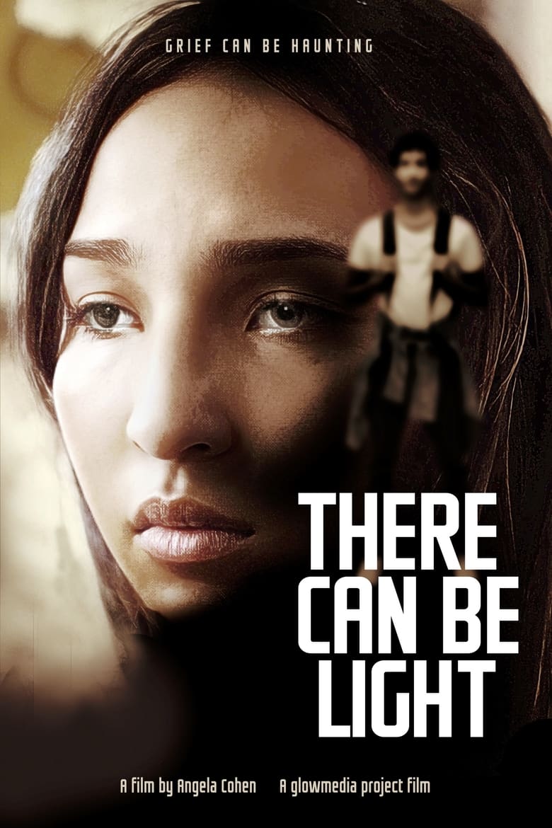 Poster of There Can Be Light