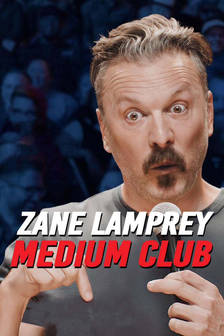 Poster of Zane Lamprey: Medium Club