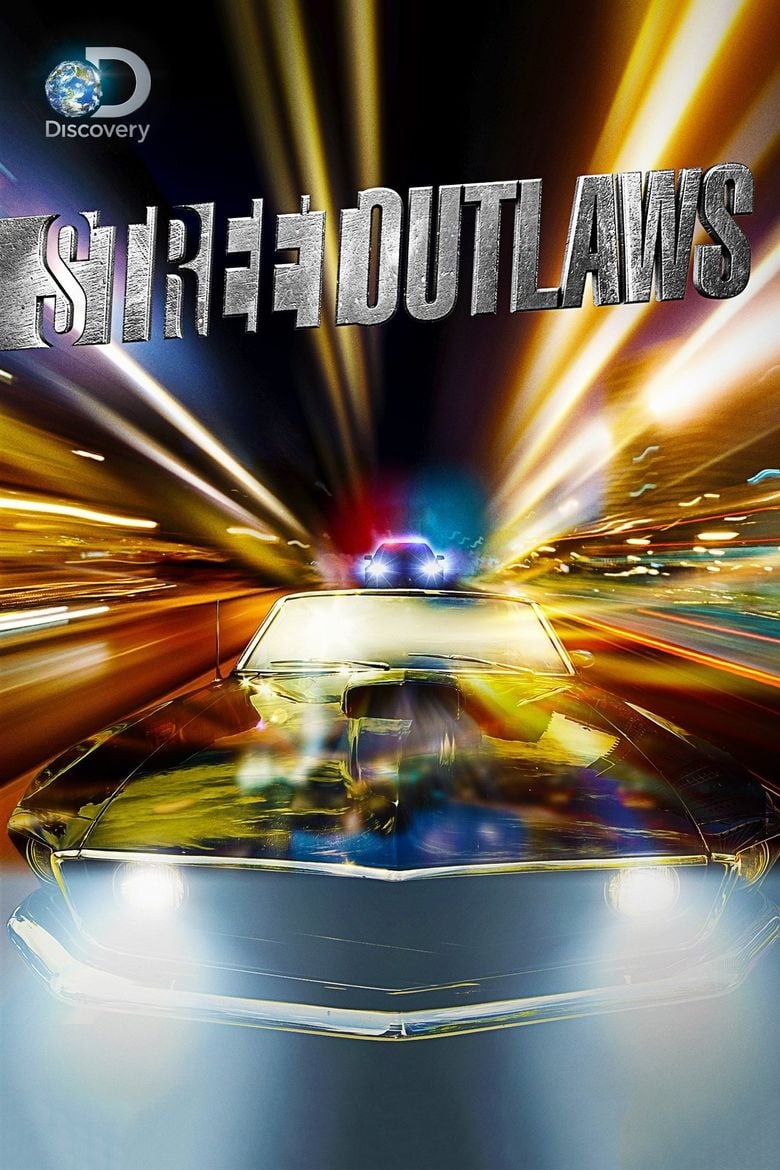 Poster of Episodes in Street Outlaws - Season 3 - Season 3