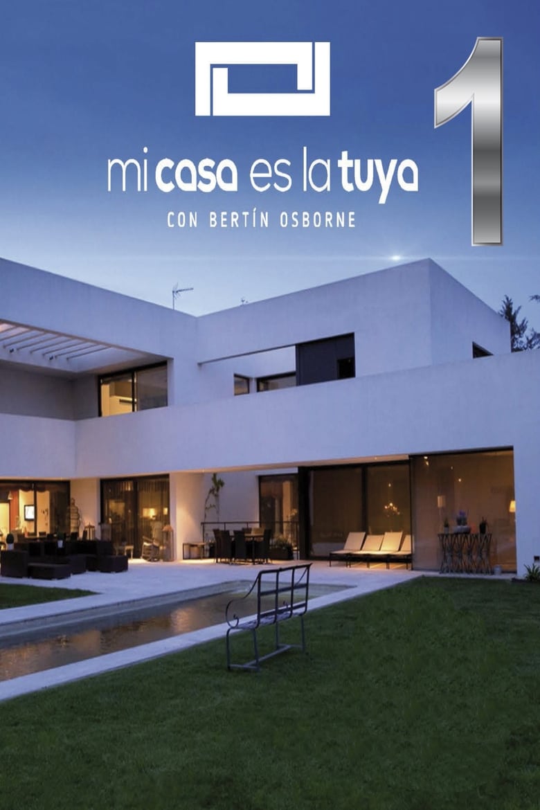 Poster of Cast and Crew in Mi Casa Es La Tuya - Season 1 - Episode 7 - Episode 7