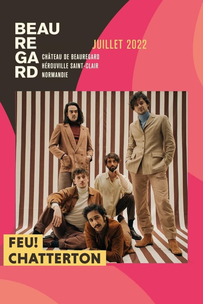 Poster of Feu! Chatterton - Festival Beauregard 2022