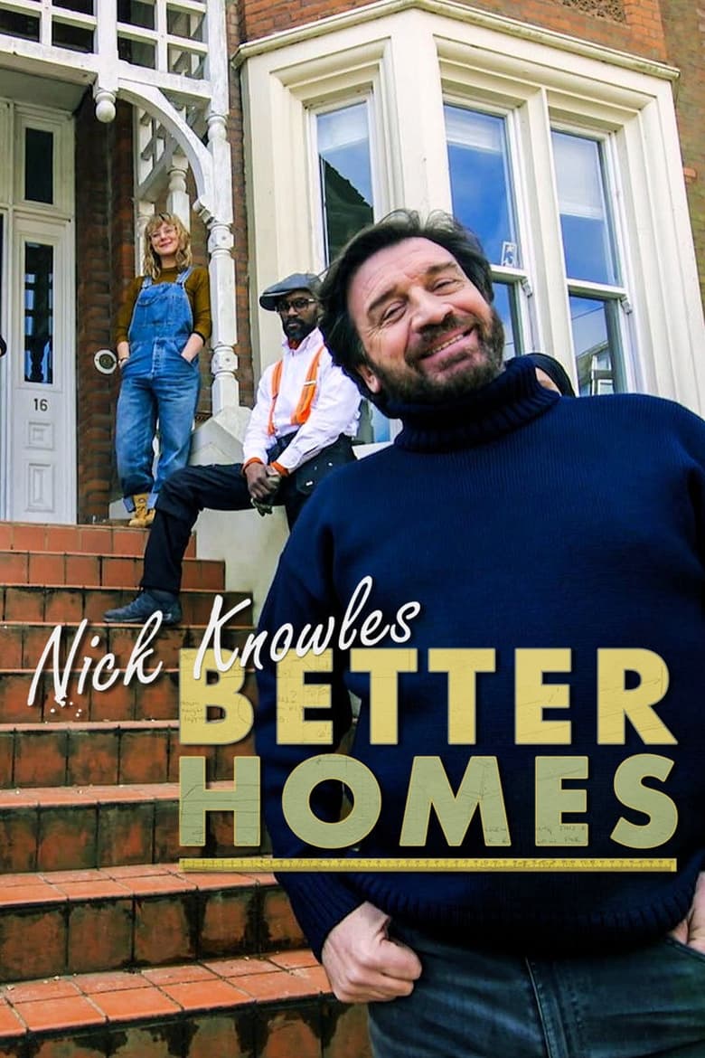 Poster of Nick Knowles' Better Homes