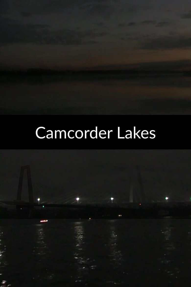 Poster of Camcorder Lakes