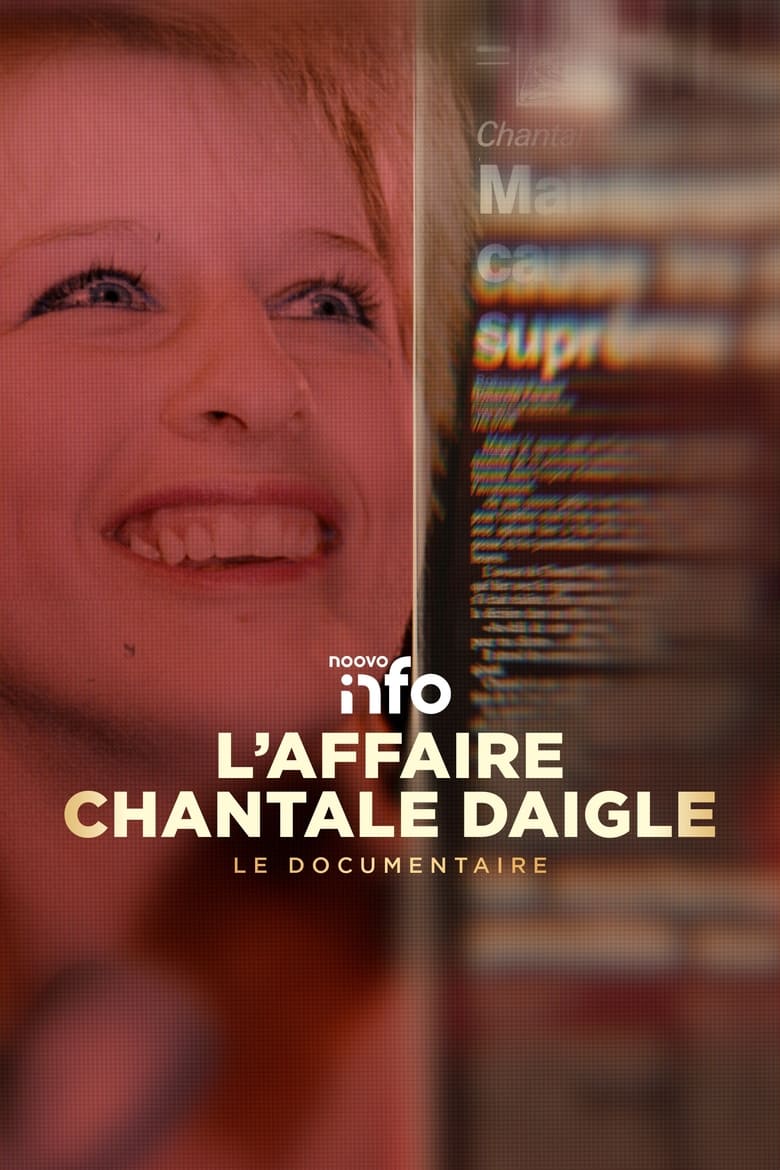 Poster of L'affaire Chantale Daigle : Le documentaire