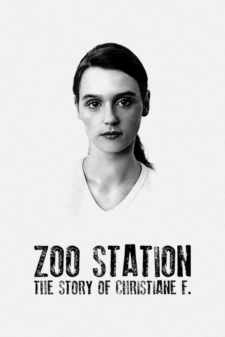 Poster of Zoo Station: The Story of Christiane F.