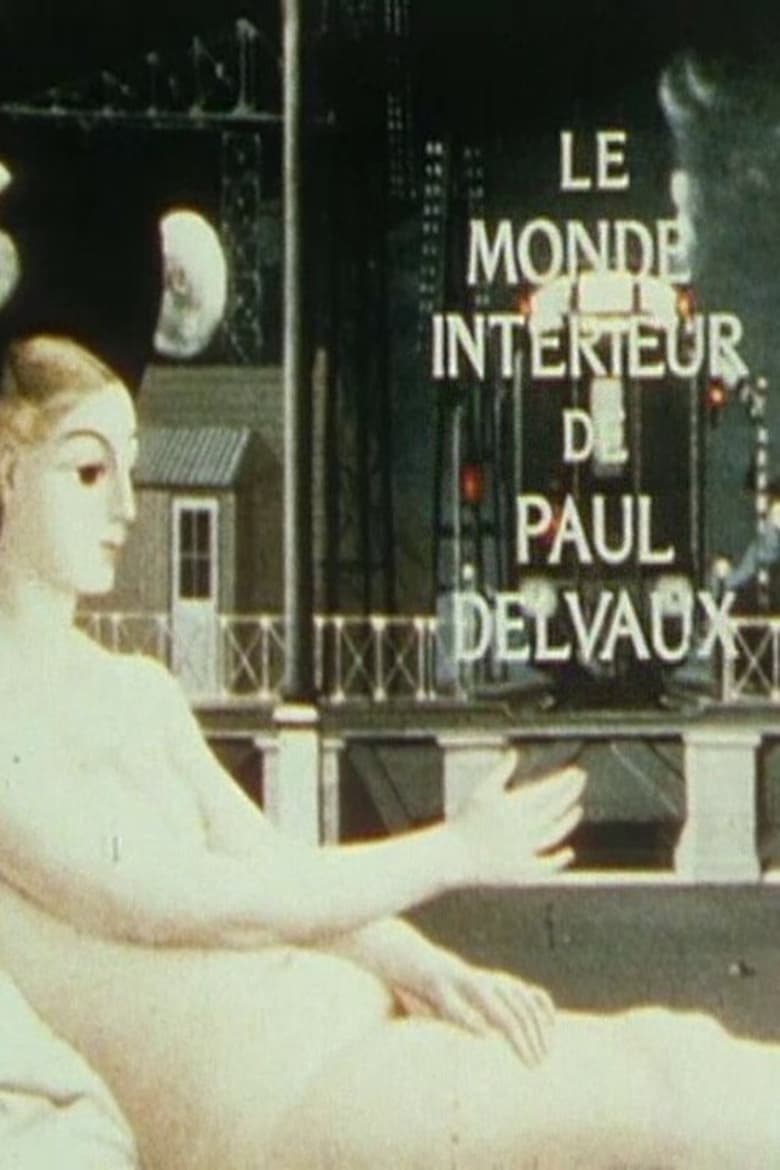 Poster of Le Monde intérieur de Paul Delvaux