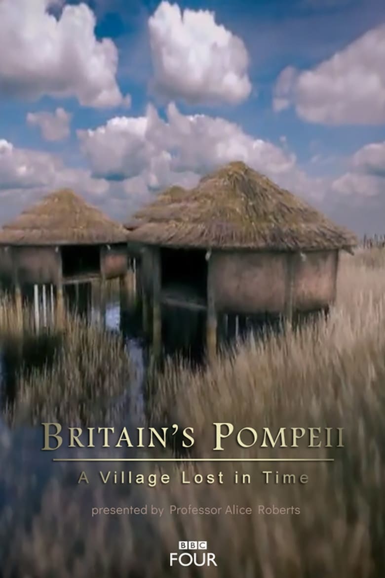 Poster of Britain's Pompeii: A Village Lost in Time