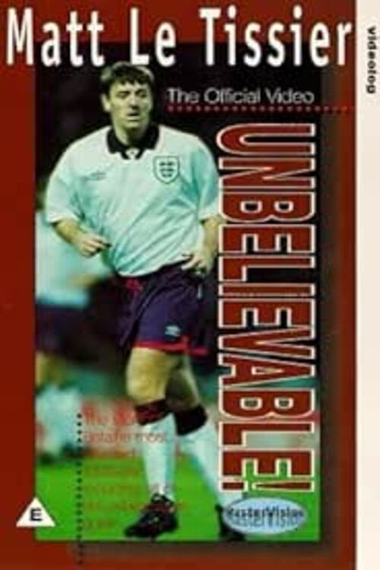 Poster of Matt le Tissier - Unbelievable