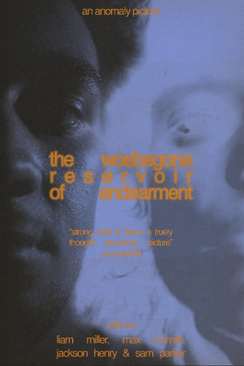 Poster of The Wobegone Reservoir of Endearment