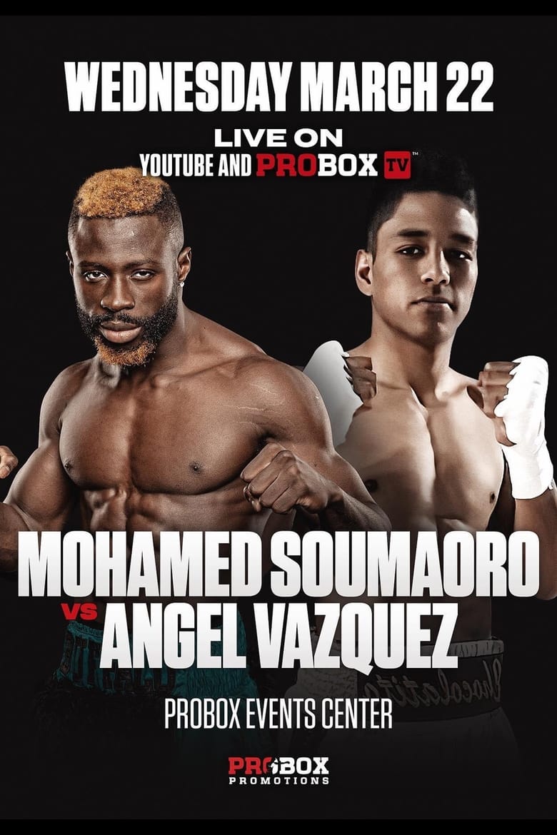 Poster of Mohamed Soumaoro vs. Angel Vazquez