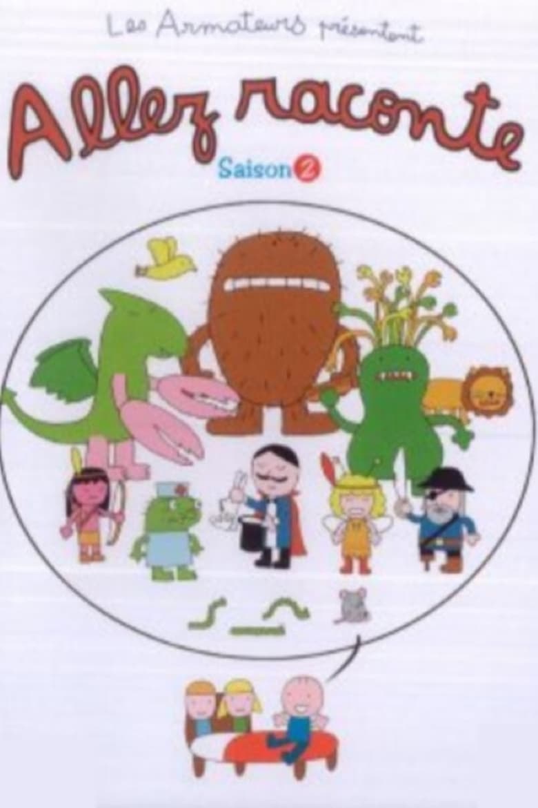 Poster of Cast and Crew in Allez Raconte - Season 2 - Episode 4 - Episode 4