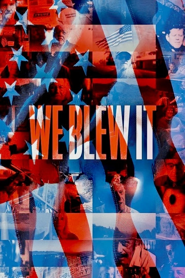 Poster of We Blew It