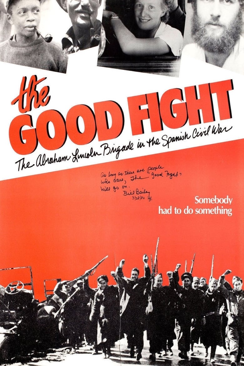 Poster of The Good Fight: The Abraham Lincoln Brigade in the Spanish Civil War