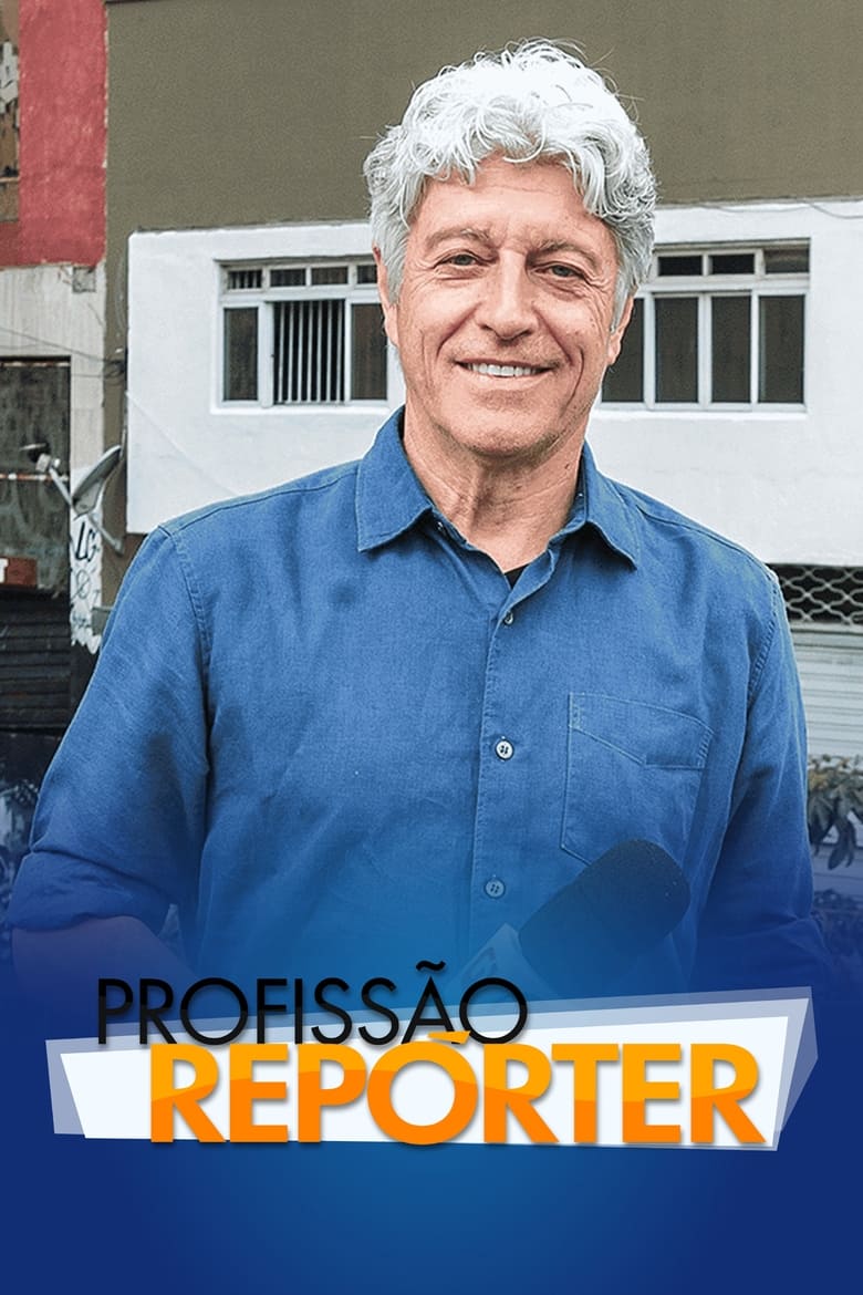 Poster of Episodes in Profissão Repórter - Season 14 - Season 14