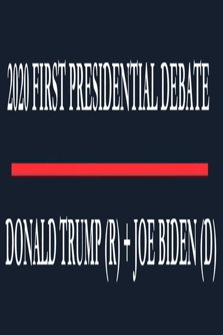 Poster of 2020 First Presidential Debate