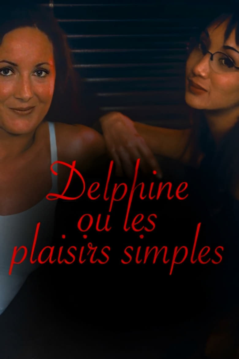 Poster of Delphine, or Simple Pleasures