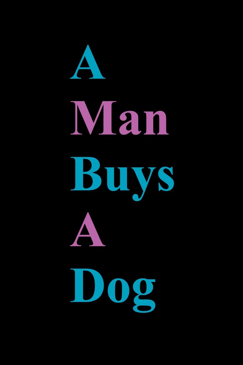 Poster of A Man Buys A Dog