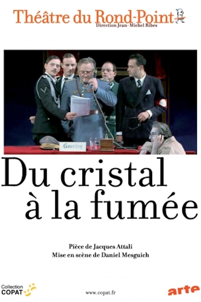 Poster of Du cristal à la fumée