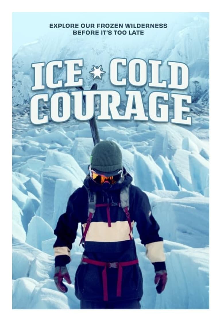 Poster of Ice Cold Courage