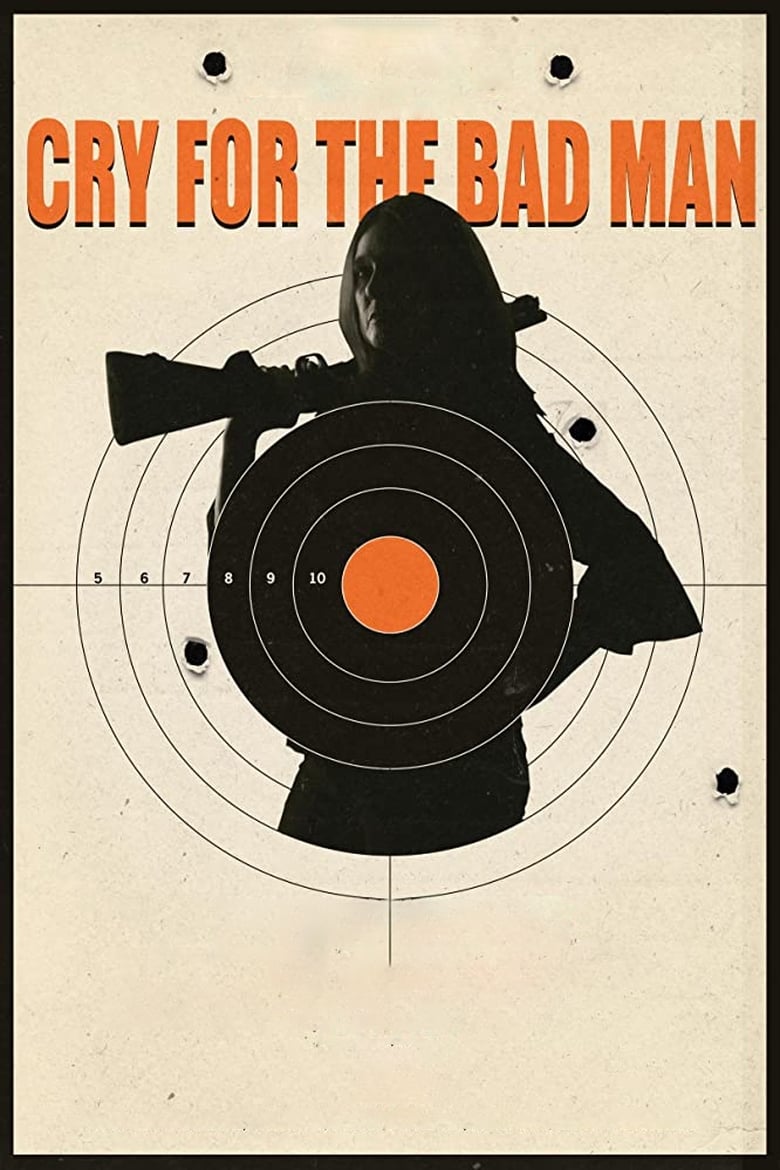 Poster of Cry for the Bad Man