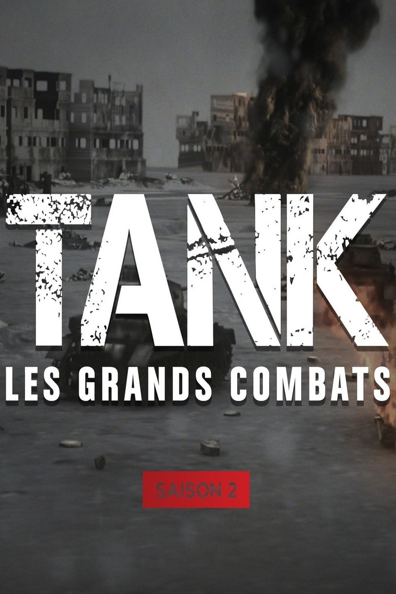 Poster of Episodes in Greatest Tank Battles - Season 2 - Season 2