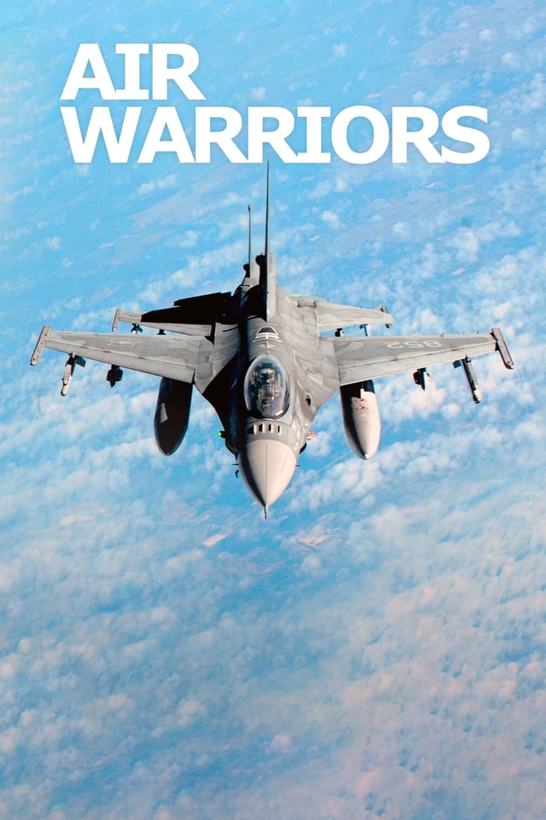 Poster of Episodes in Air Warriors - Season 4 - Season 4