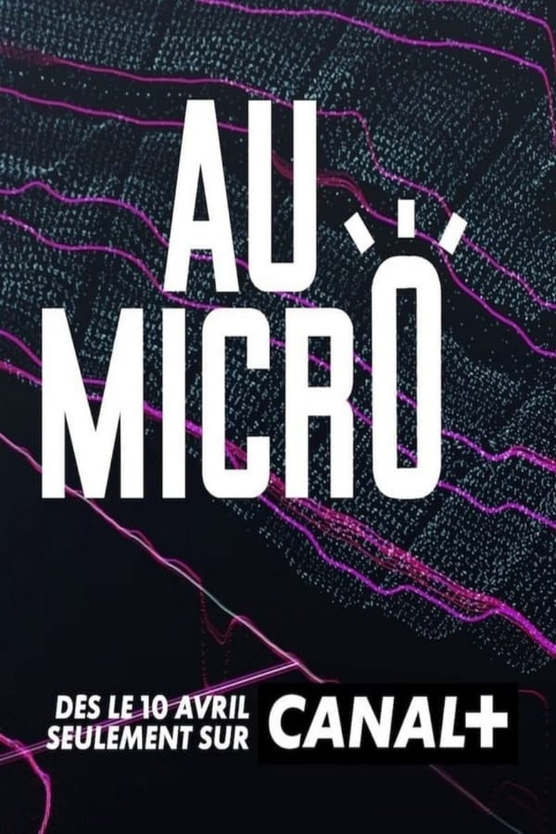 Poster of Episodes in Au Micro ! Une Nouvelle Voix Pour Le Foot - Season 1 - Season 1