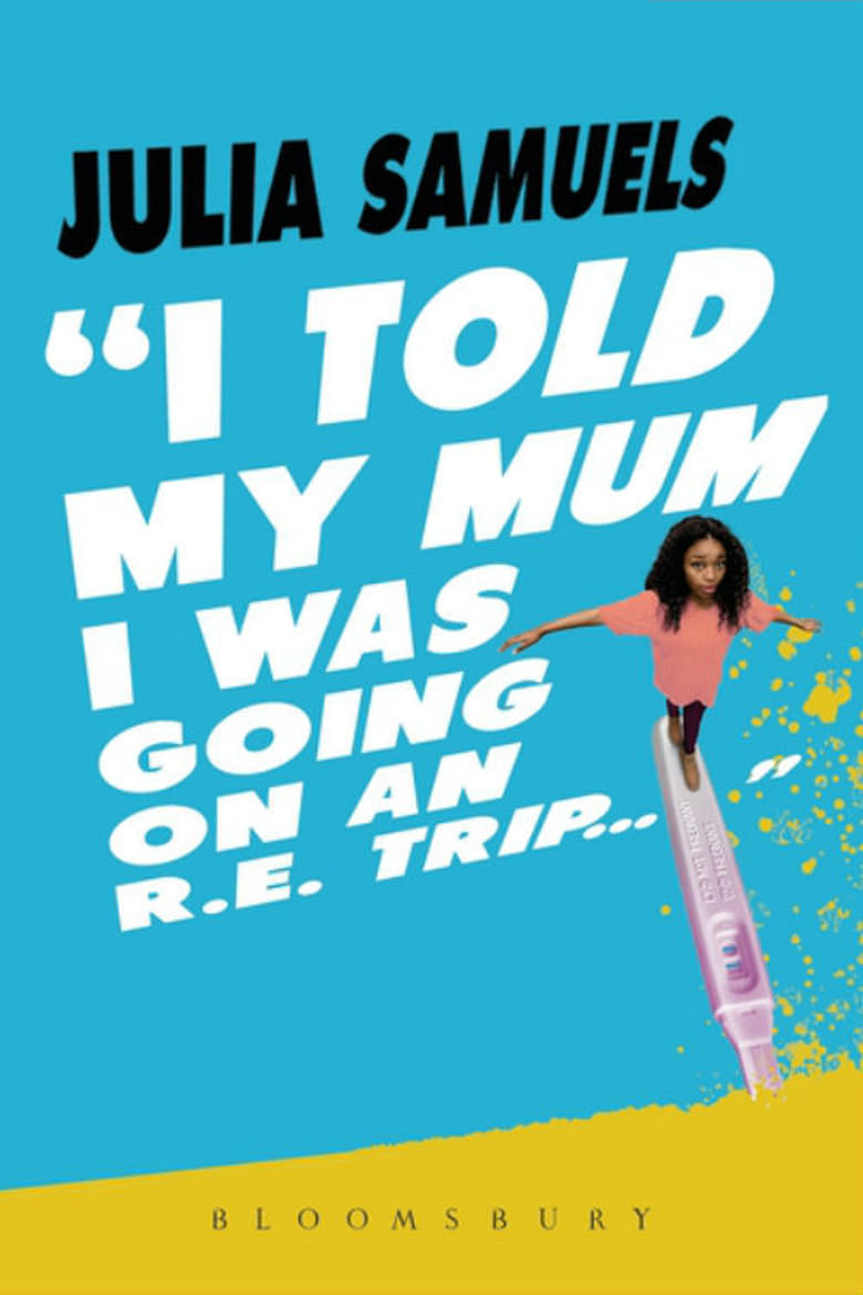 Poster of I Told My Mum I Was Going On An RE Trip