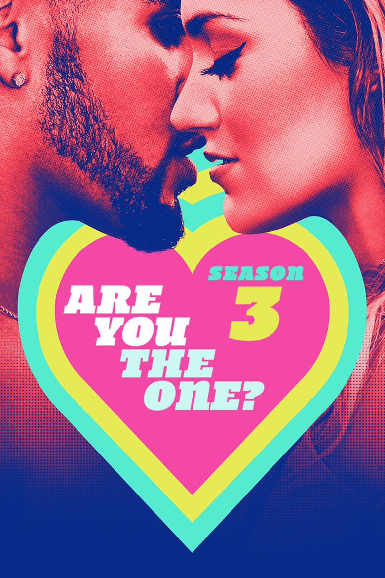 Poster of Episodes in Are You The One? - Season 3 - Season 3