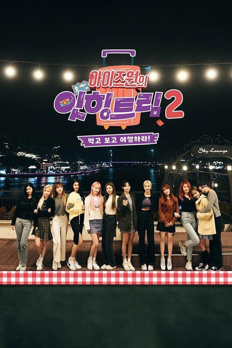 Poster of Episodes in IZ*ONE Eating Trip - Season 2 - Season 2