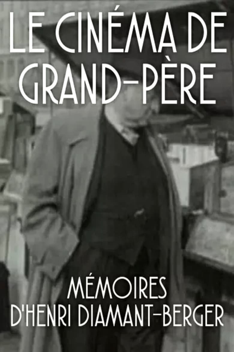 Poster of Le Cinéma de grand-père