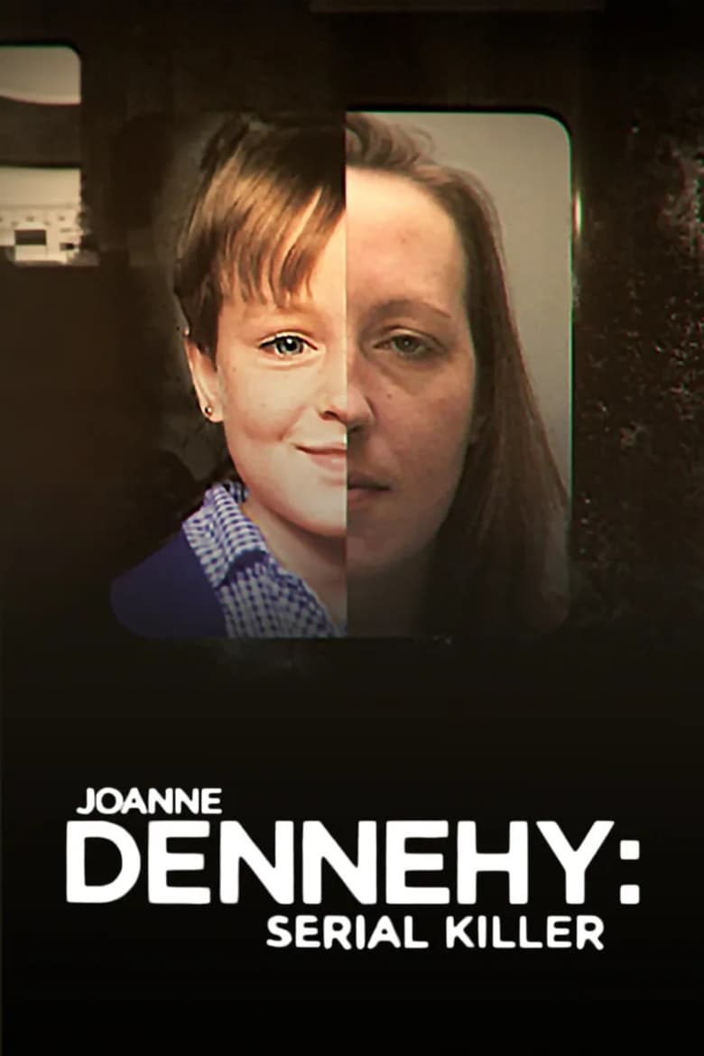 Poster of Joanne Dennehy: Serial Killer