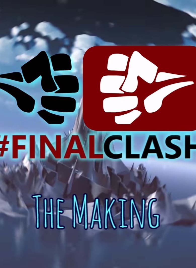 Poster of Cast and Crew in  FinalClash   The Making - Season 1 - Episode 5 - Episode 5