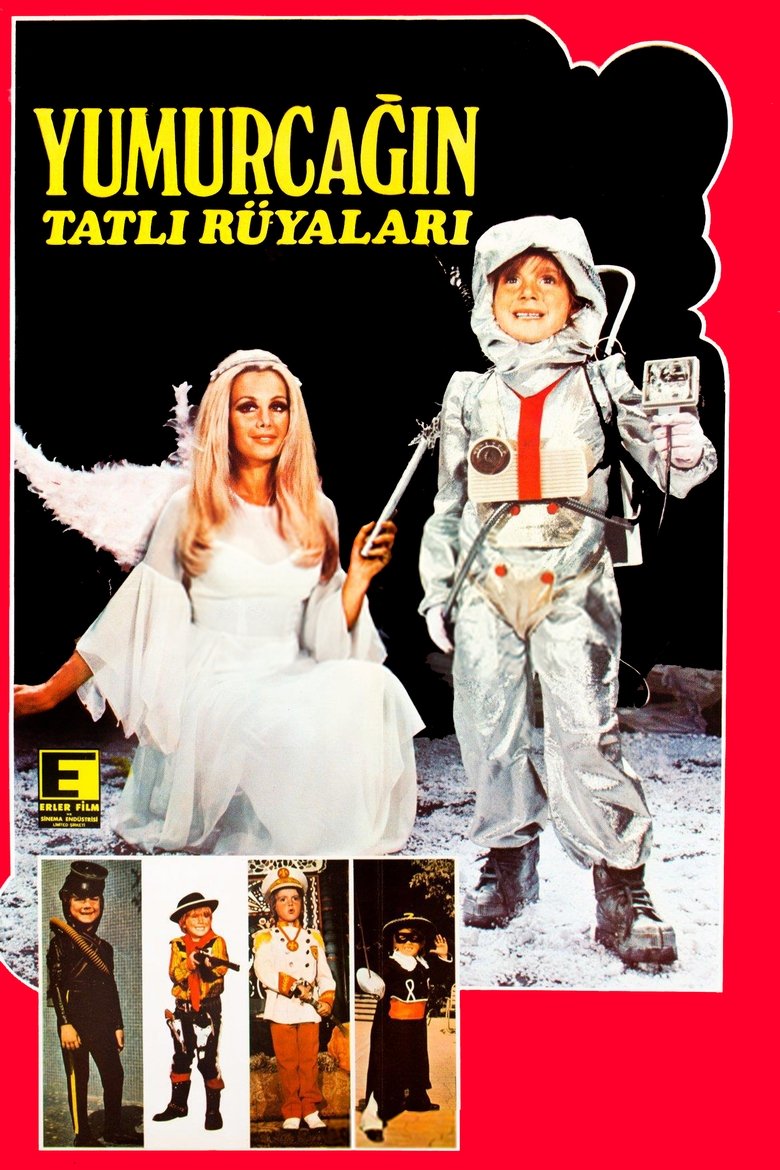 Poster of Yumurcağın Tatlı Rüyaları