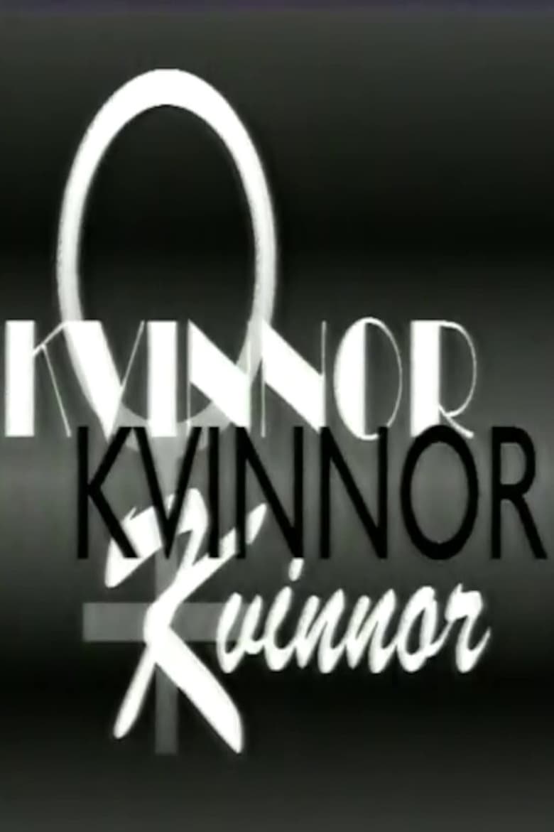 Poster of Kvinnor, kvinnor, kvinnor