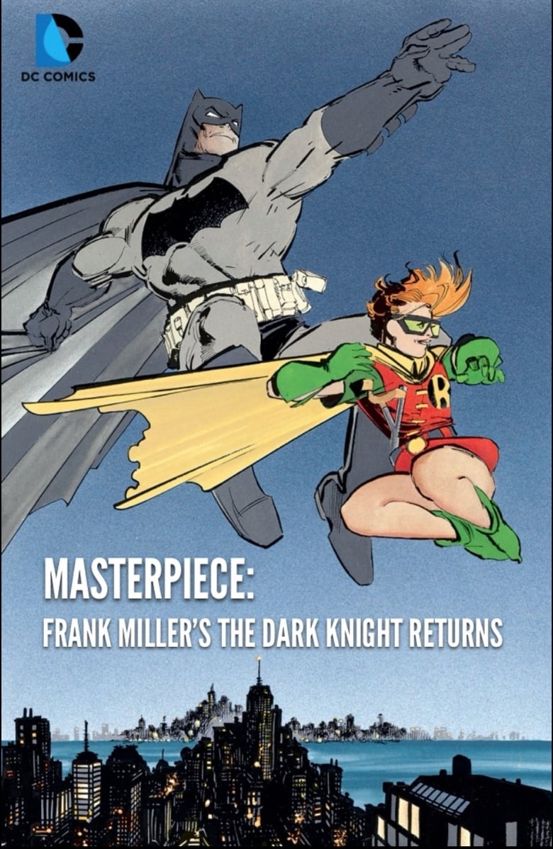 Poster of Masterpiece: Frank Miller's The Dark Knight Returns