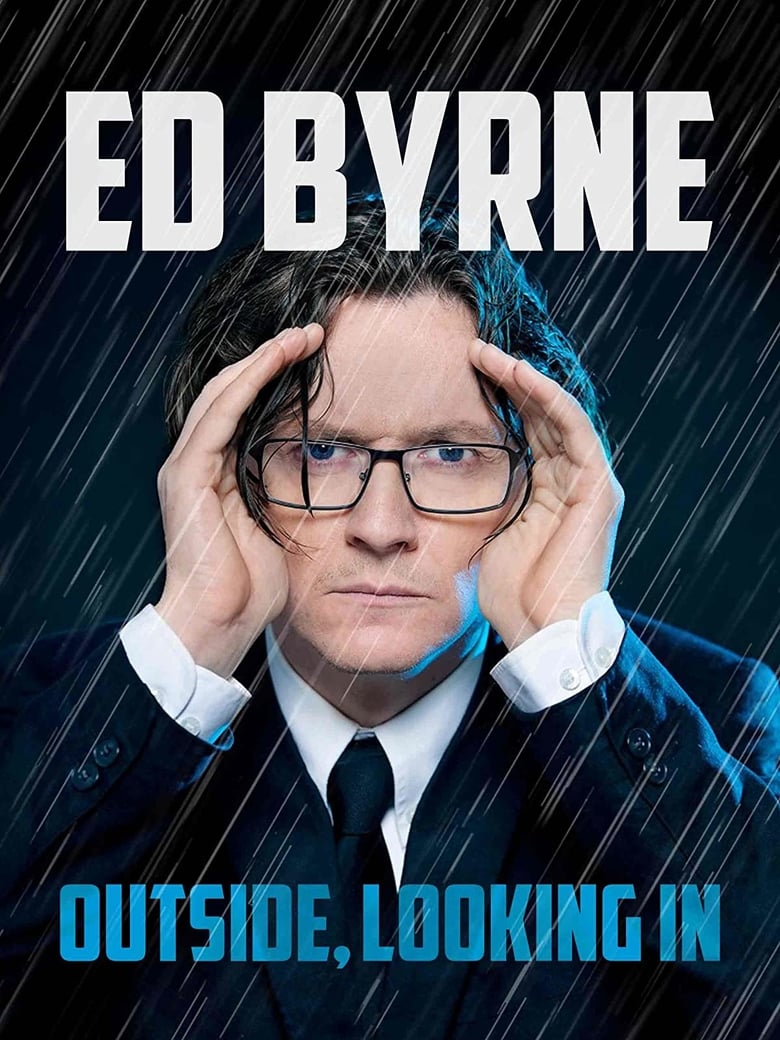 Poster of Ed Byrne: Outside, Looking In