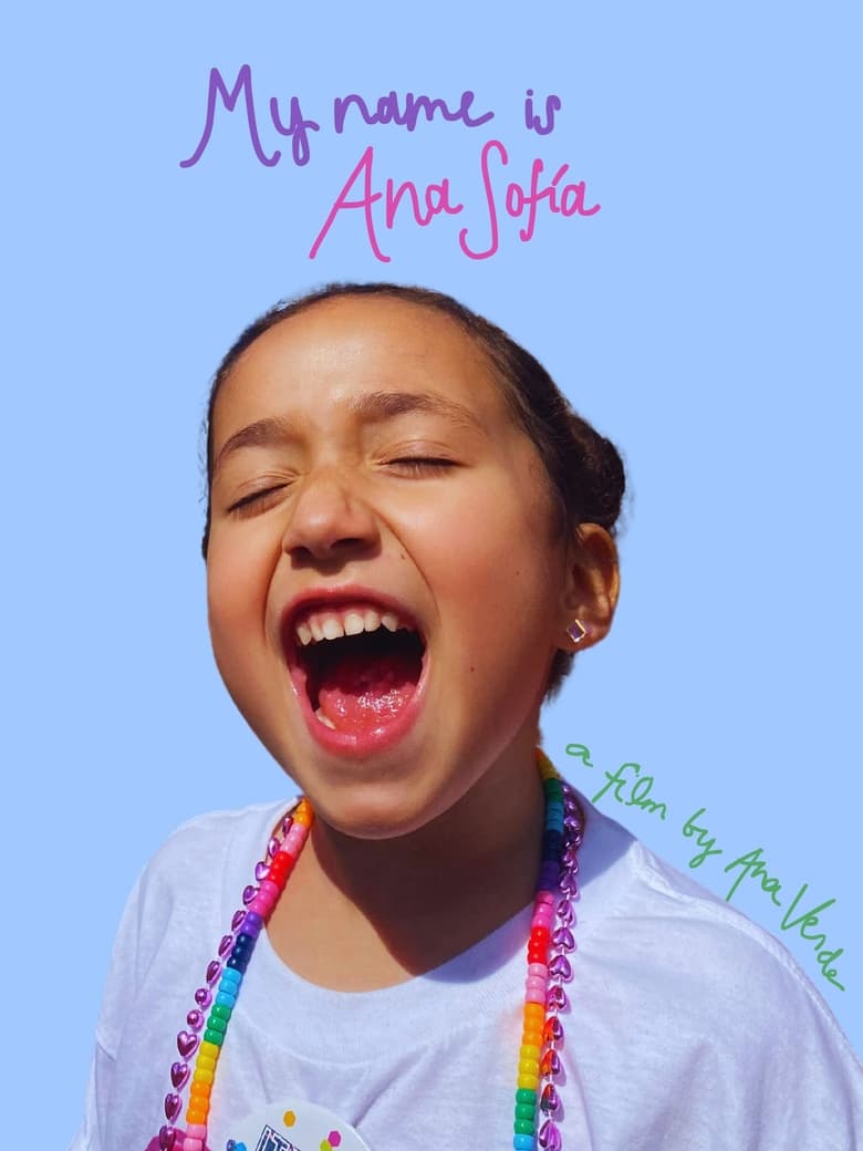 Poster of My Name is Ana Sofía