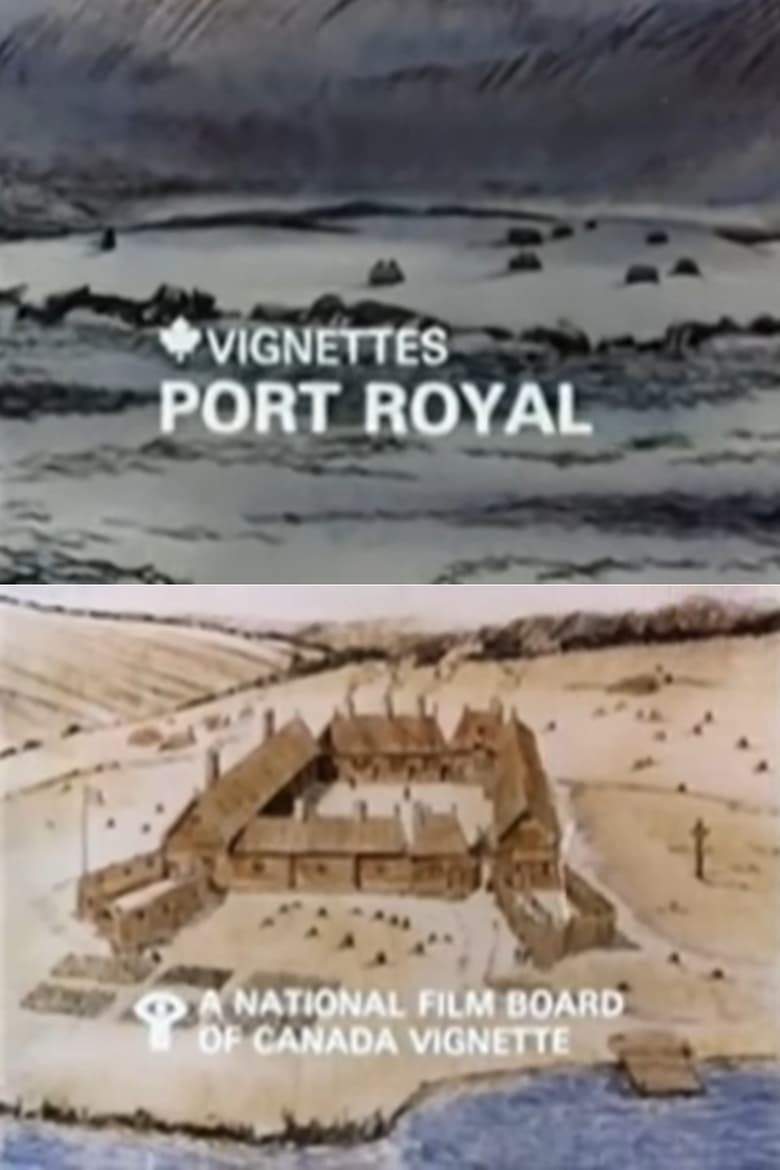 Poster of Canada Vignettes: Port Royal