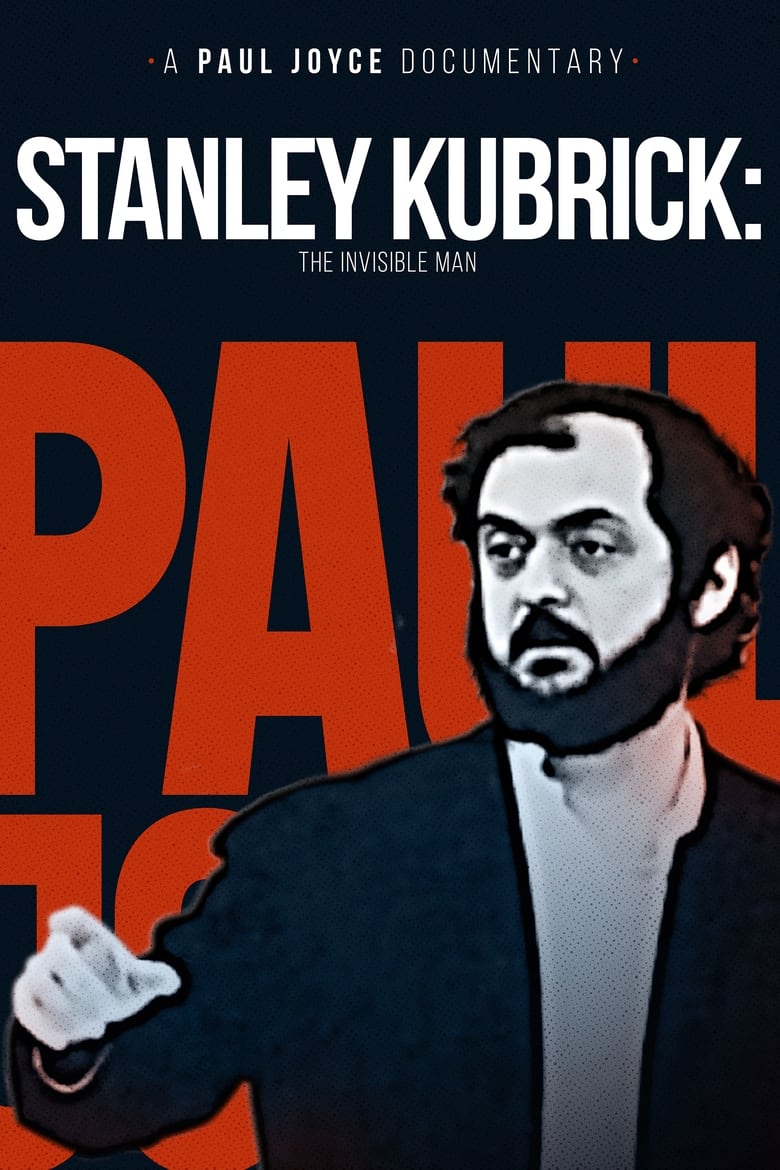 Poster of Stanley Kubrick: The Invisible Man