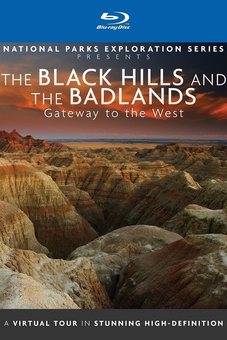 Poster of National Parks Exploration Series: The Black Hills and The Badlands - Gateway to the West