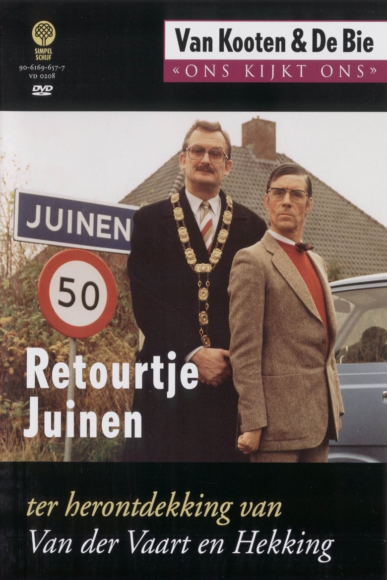 Poster of Van Kooten & De Bie: Our Look Our 8 - Return ticket Juinen