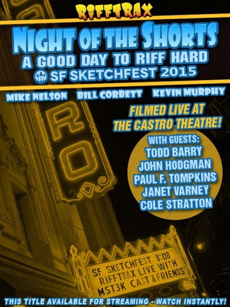 Poster of Rifftrax Live: Night of the Shorts - SF Sketchfest 2015