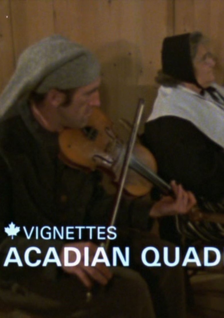 Poster of Canada Vignettes: Acadian Quadrille