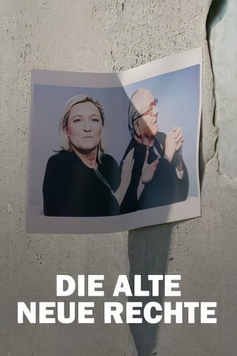 Poster of Die alte Neue Rechte