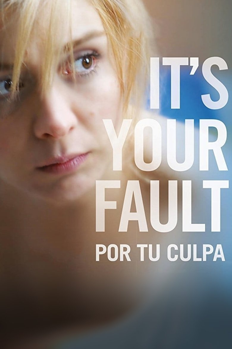 Poster of It's Your Fault