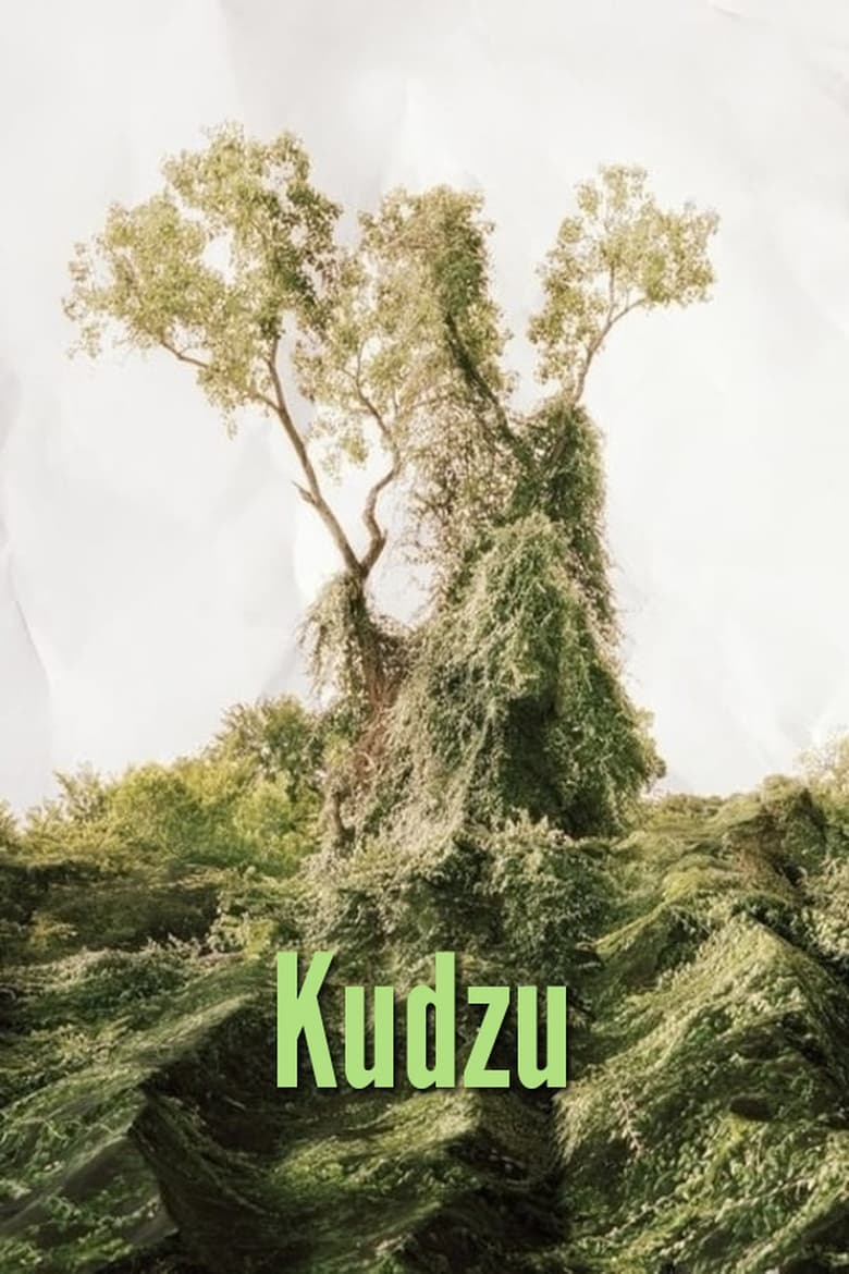 Poster of Kudzu