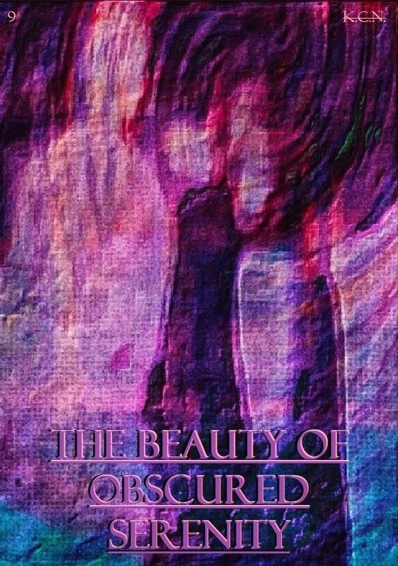 Poster of The Beauty Of Obscured Serenity