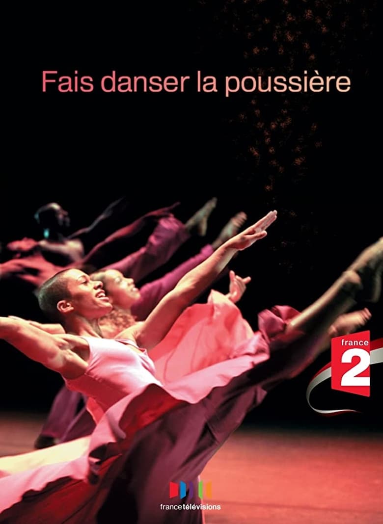 Poster of Fais danser la poussière