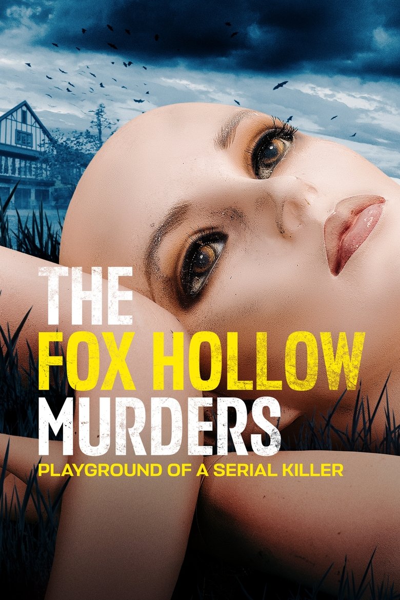 Poster of The Fox Hollow Murders: Playground of a Serial Killer